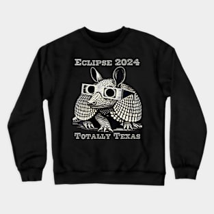 Wos Total Solar Eclipse 2024 Totally Texas Crewneck Sweatshirt